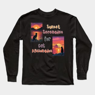 Sunset Serenades for Cat Aficionados Long Sleeve T-Shirt